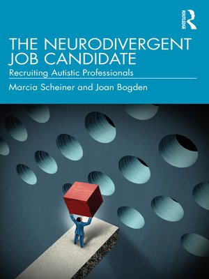 cover image of The Neurodivergent Job Candidate
